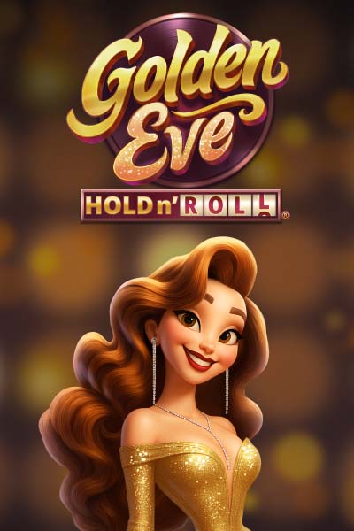 Golden Eve: Hold n' Roll