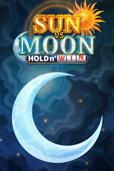Sun vs Moon: Hold n' Win